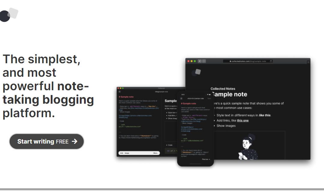 Collected Notes, an innovative notes taking online service that enables you to blog